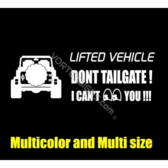 Dont Tailgate lifted vehicle decal 1 sticker