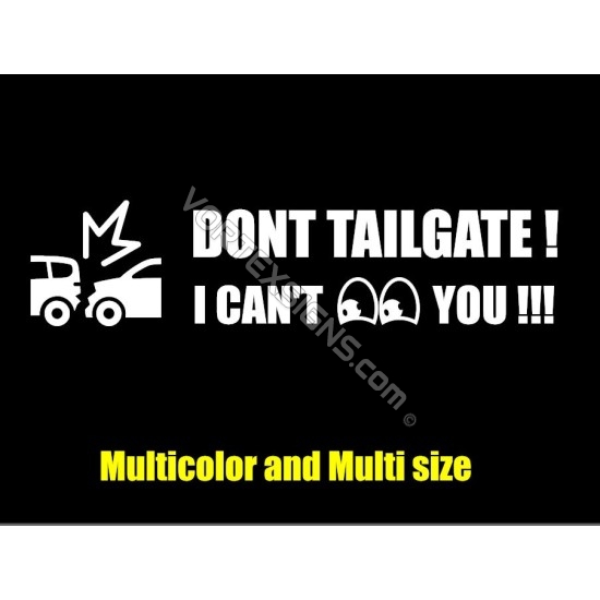 Dont Tailgate lifted vehicle decal 1 sticker