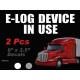 ELD E log Device In Use sticker