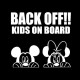 Back Off Kids on Board sticker