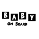 Baby On Board sticker